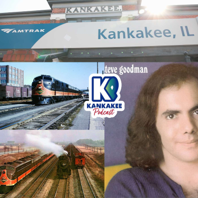 episode #199: City of New Orleans: The Song That Put Kankakee on the Musical Map artwork