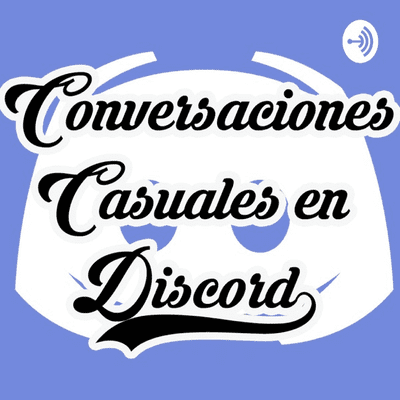 Conversaciones Casuales en Discord