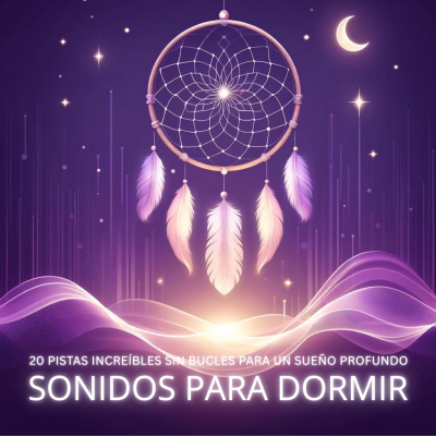 Cover image Sonidos Perfectos para un Sueño Profundo / Sonidos para Dormir