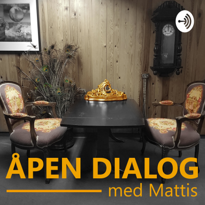 ÅPEN DIALOG, med Mattis