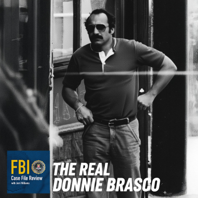 episode The Real Donnie Brasco - FBI Case File Review artwork