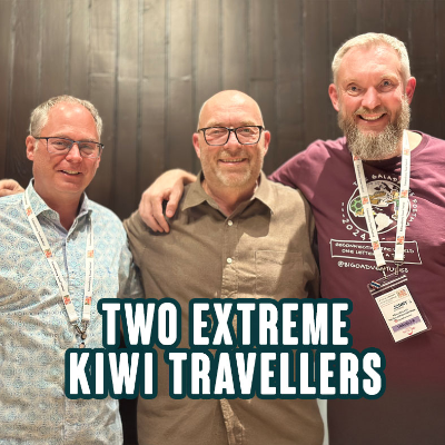 episode 356 EXTRAORDINARY TRAVEL: Two Kiwi Travelers, Two Extreme Adventures artwork