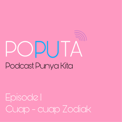 episode Episode 1 - Cuap cuap Zodiak artwork