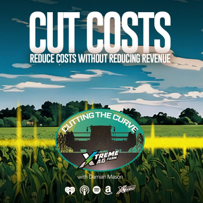 episode Cut Costs Not Profits with These Farming Strategies artwork