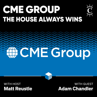 episode CME Group: The House Always Wins - [Business Breakdowns, EP.224] artwork