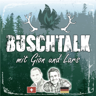 BuschTALK - Das Survivalpodcast mit Gion und Lars