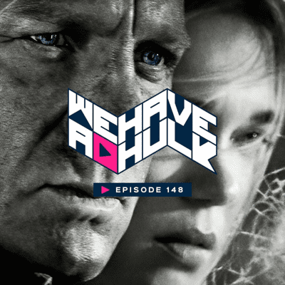 episode Episode 148: No Time to Die Review artwork