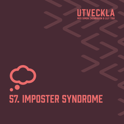 episode 57. Imposter syndrome | Andreas Larsson, psykolog artwork