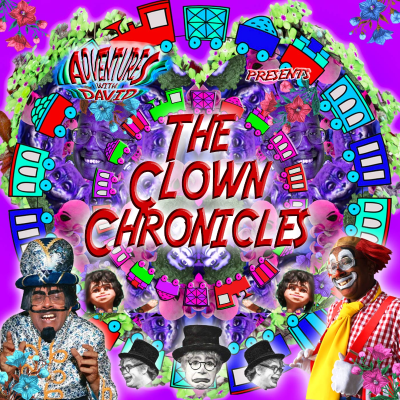 episode David Liebe Hart's Clown Chronicles #4 artwork