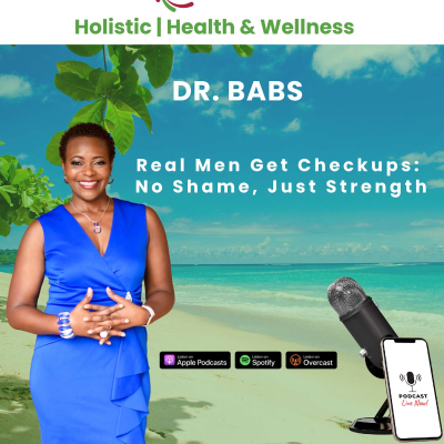 episode Real Men Get Checkups: No Shame, Just Strength artwork