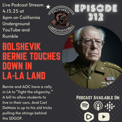 episode Ep. 312: Bolshevik Bernie Touches Down in La-La Land artwork