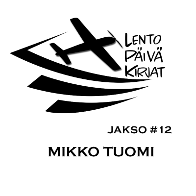 episode BOEING 747: LENTÄVÄN JÄTTILÄISEN OHJAAMOSSA - Mikko Tuomi artwork