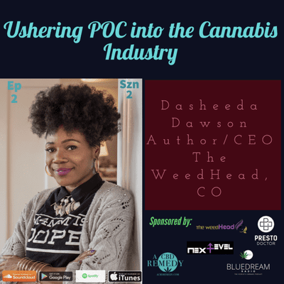 episode ANCHOR EPISODE: Ushering POC into the Cannabis Industry with Cannabis Trailblazer, Dasheeda Dawson artwork