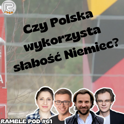 episode E62: Niemcy w Kryzysie: Szansa czy Zagrożenie dla Polski? artwork
