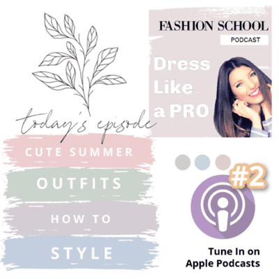 episode Cute Summer Outfits - How To Style artwork
