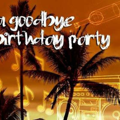 episode Down420 - GoodBye Birthday Party artwork