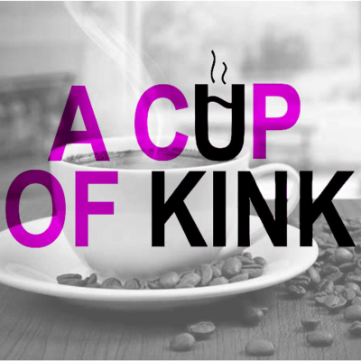 A Cup of Kink with Ms SugarSpice and Jimsta