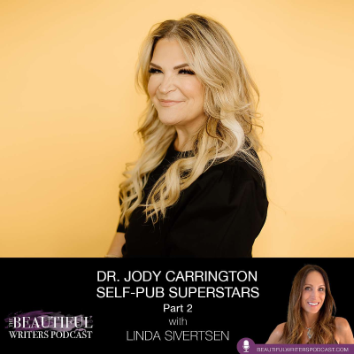 episode Dr. Jody Carrington: Self-Pub Superstars, Part 2 artwork