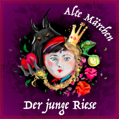 episode #80 Alte Märchen - Der junge Riese artwork