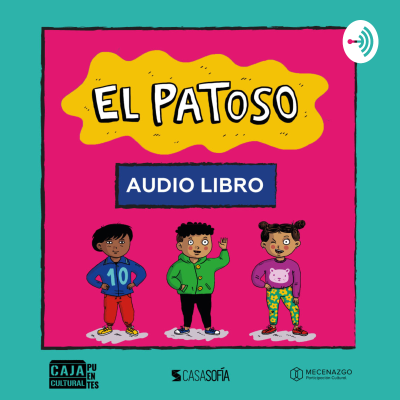 "El Patoso" Audio Libro