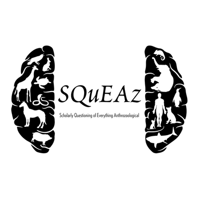 SQuEAz Discussions in Anthrozoology