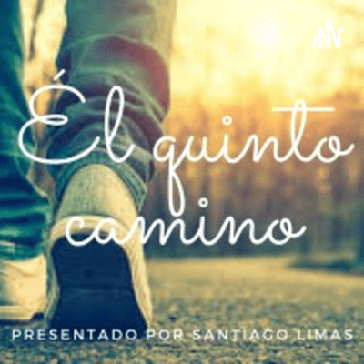 Él Quinto Camino