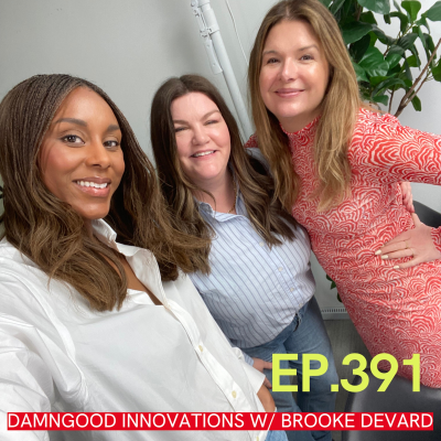 episode #DamnGood Special! The Best (And Worst?!) Beauty Innovations of All Time Featuring Guest Editor Brooke DeVard. Plus, Is Clarisonic Back? artwork