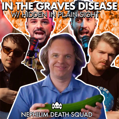 episode In the Graves Disease w/ Hidden in Plain Sight artwork