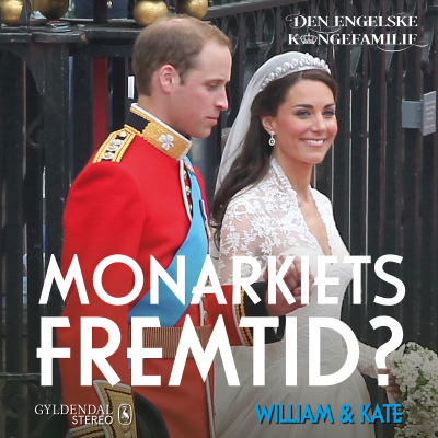 episode William & Kate - Monarkiets fremtid? artwork