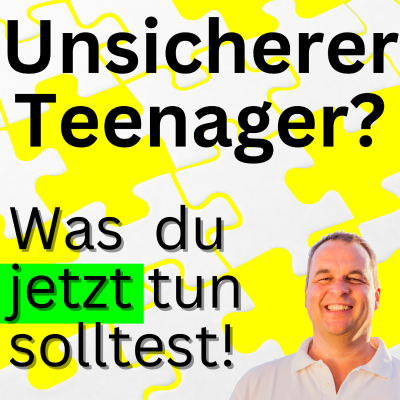 episode Selbstbewusst als Jugendlicher?! 🎁💪 artwork