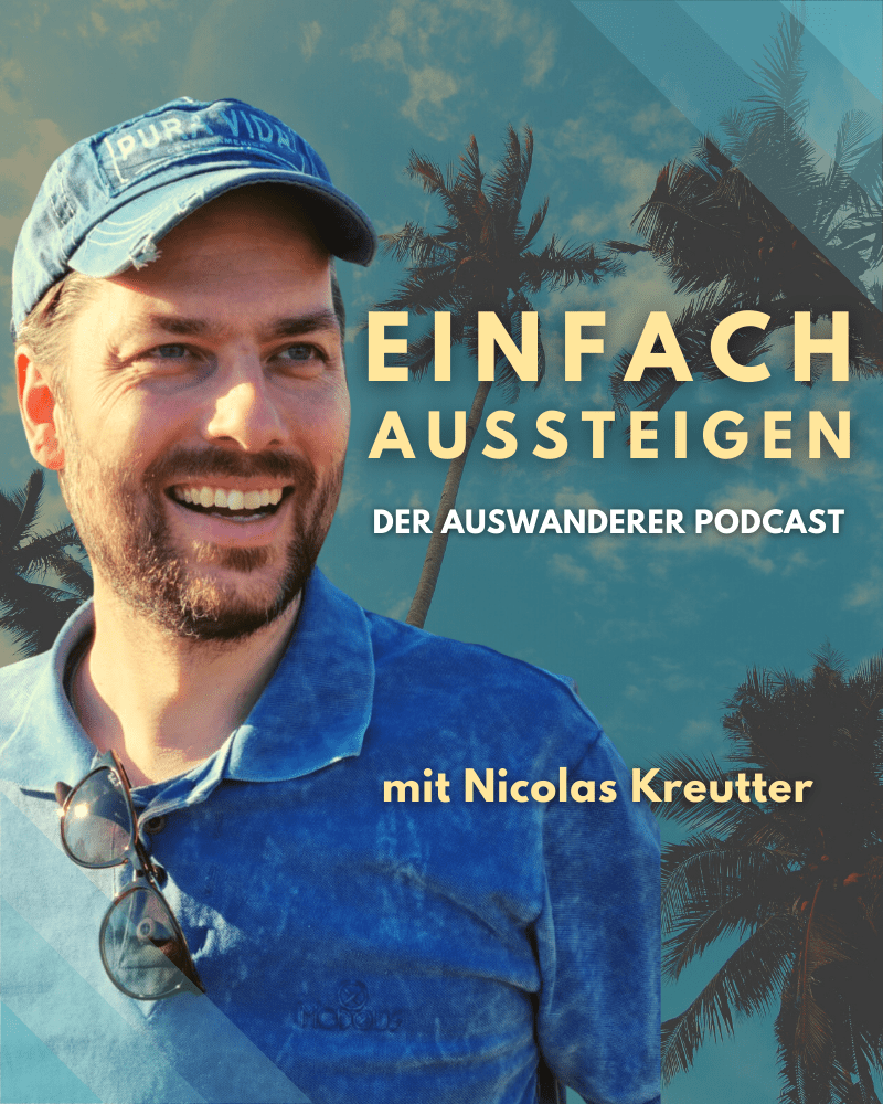 EINFACH AUSSTEIGEN – Der Auswanderer Podcast cover