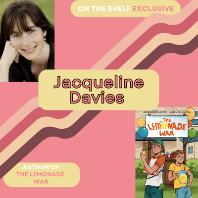 episode Inside A War Most Lemon-y With Jacqueline Davies - The Lemonade War artwork