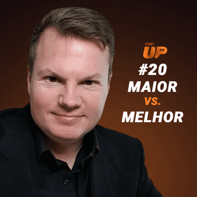 episode 20 - Maior vs. Melhor artwork