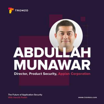 episode EP 60 - Appian’s Abdullah Munawar on Enhancing Product Security Amid Evolving Development Trends artwork