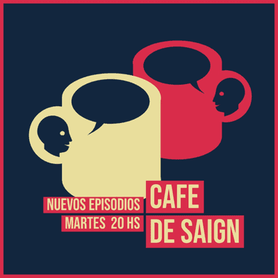 episode E07 - ¿Porqué el producto que se diseña nunca es perfecto? - Café de Saign artwork