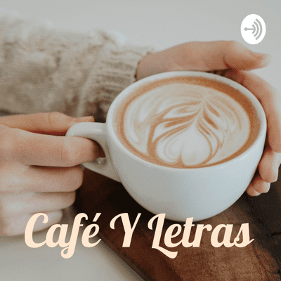episode Café Y Letras artwork