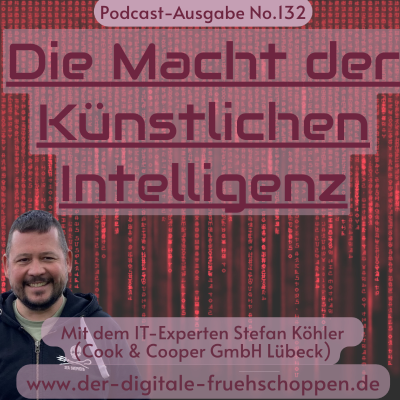 episode Die Macht der Künstlichen Intelligenz #132 artwork
