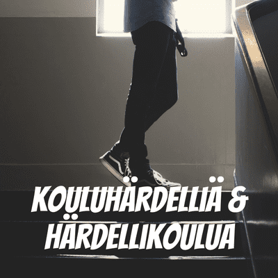 Kouluhärdelliä & Härdellikoulua