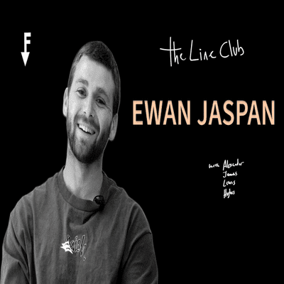 episode The Line Club - Episode 2 | EWAN JASPAN artwork