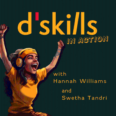 episode Welcome to d'Skills in Action! artwork