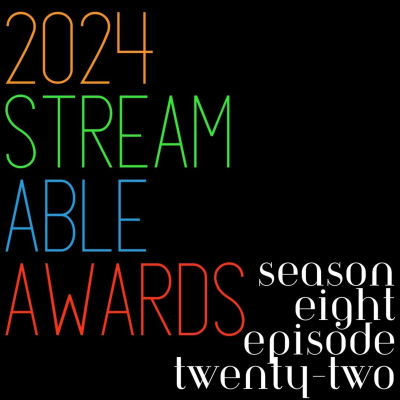 episode 2024 Streamable Awards artwork