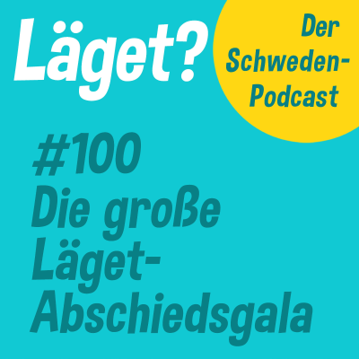 episode Läget #100 | Die große Läget-Abschiedsgala artwork