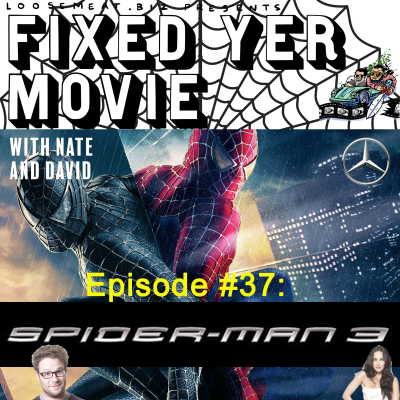 episode EP #37: SPIDERMAN 3 artwork