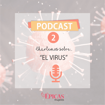 episode Episodio Nº2: El Virus artwork