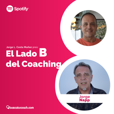 episode El Lado B del Coaching: Invitado: Jorge Napp artwork