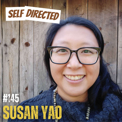 episode Susan Yao | From Teacher to Unschooler artwork