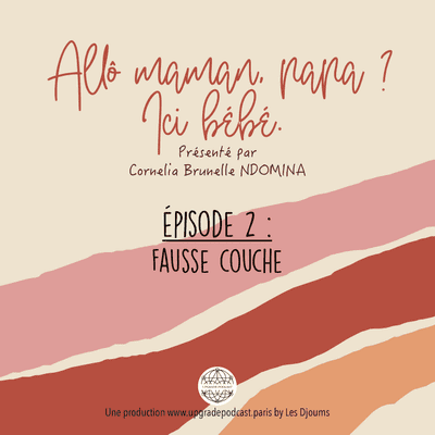 episode Episode 2: la fausse couche artwork