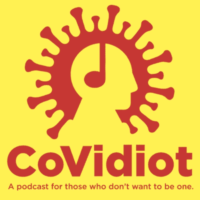 CoVidiot