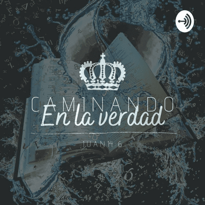 Caminando En La Verdad