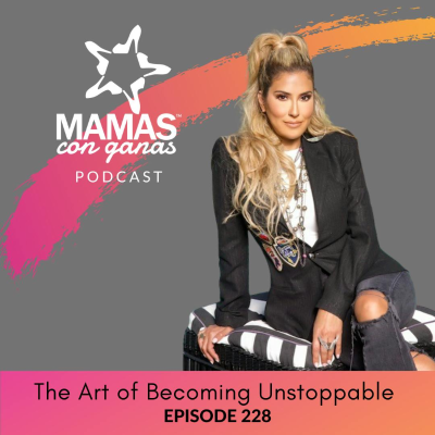 episode The Art of Becoming Unstoppable artwork